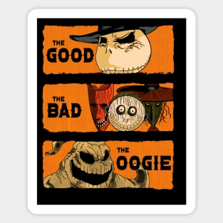 The Good, The Bad, and the Oogie Sticker
